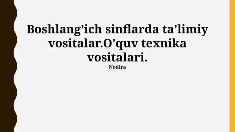 Boshlang'ich sinflarda ta'limiy vositalar