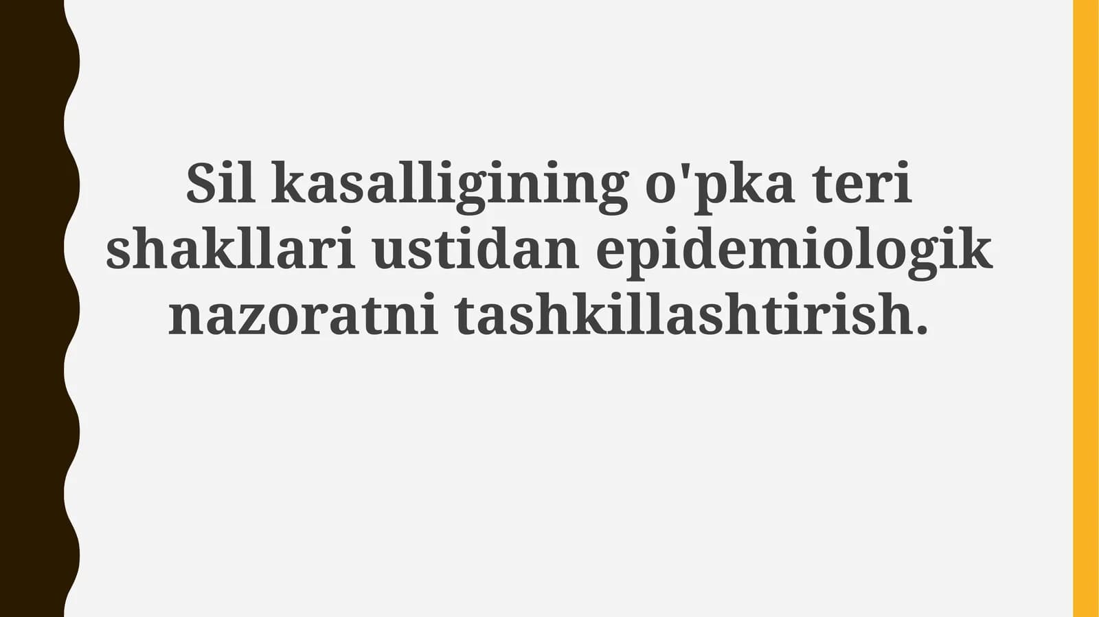 Silkasalliginingo'pkaterishakllariustidanepidemiologiknazoratnitashkillashtirish