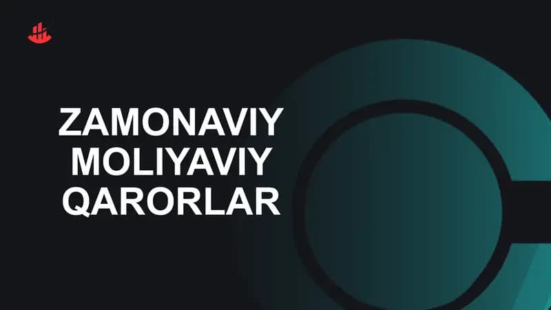 Zamonaviy moliyaviy qarorlar