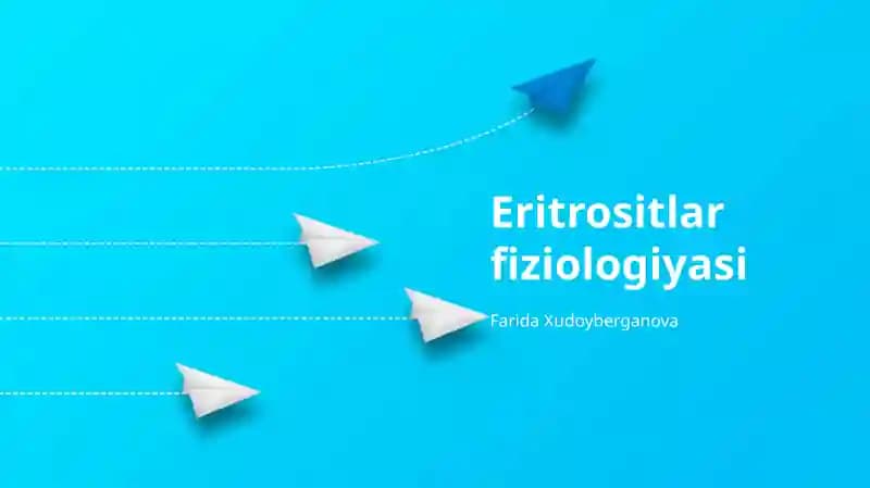 Eritrositlar fiziologiyasi