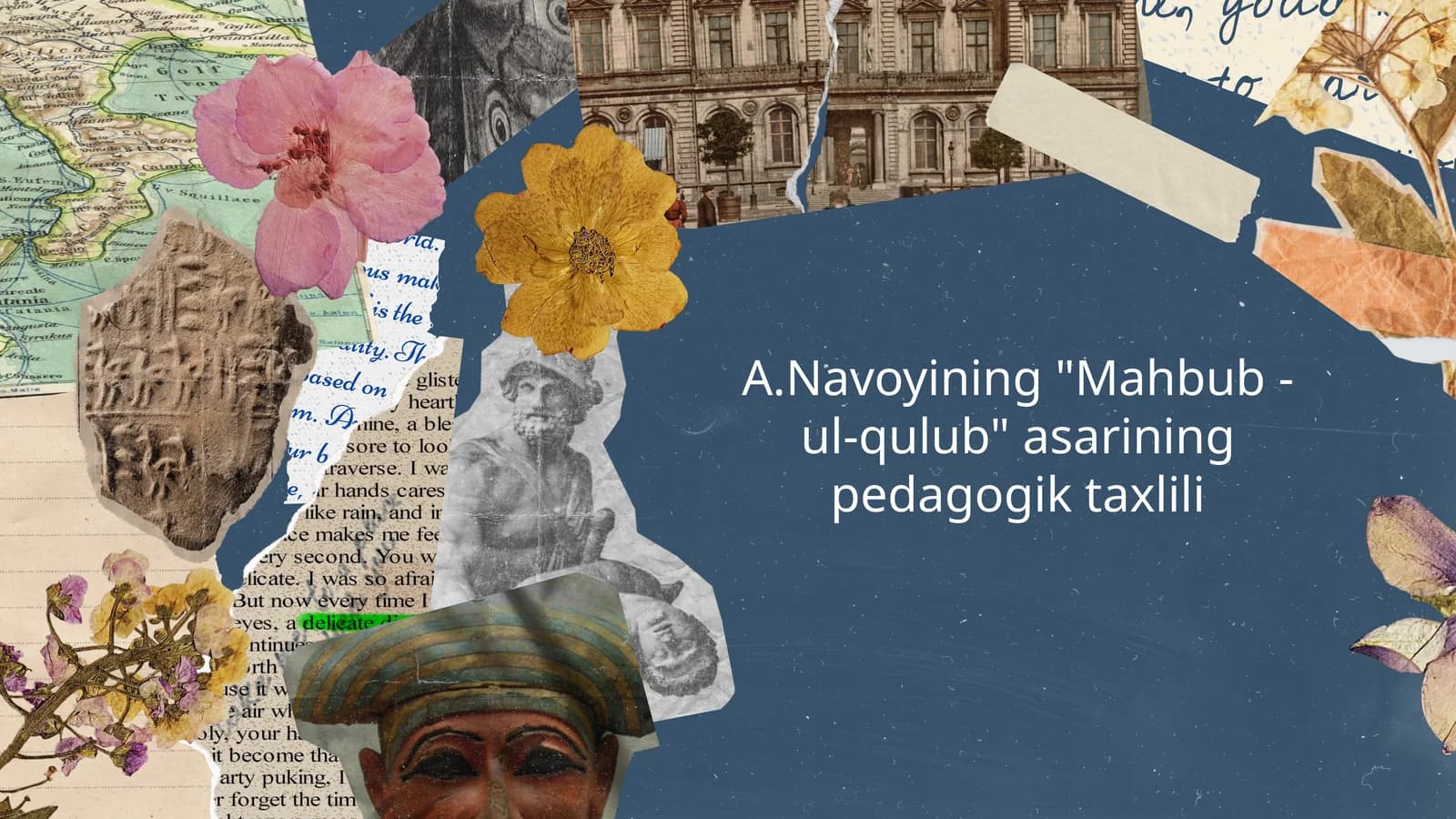 A.Navoyining "Mahbub -ul-qulub" asarining pedagogik taxlili