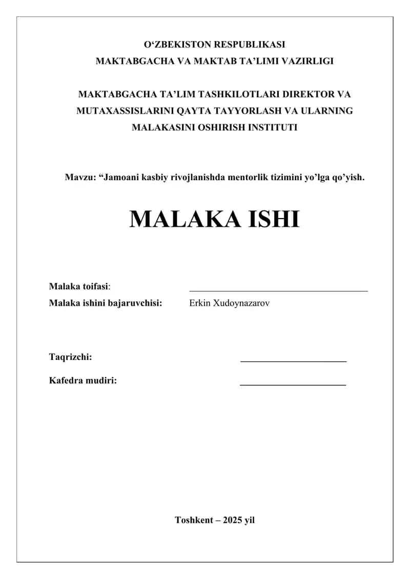 JAMOANI KASBIY RIVOJLANISHDA MENTORLIK TIZIMINI YO’LGA QO’YISH