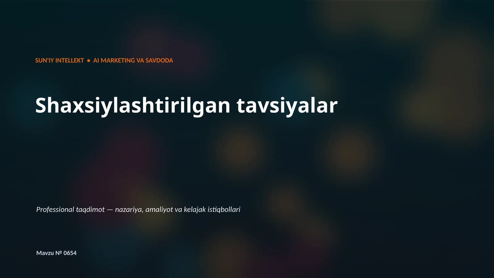 SUN'IY INTELLEKT • AI MARKETING VA SAVDODA