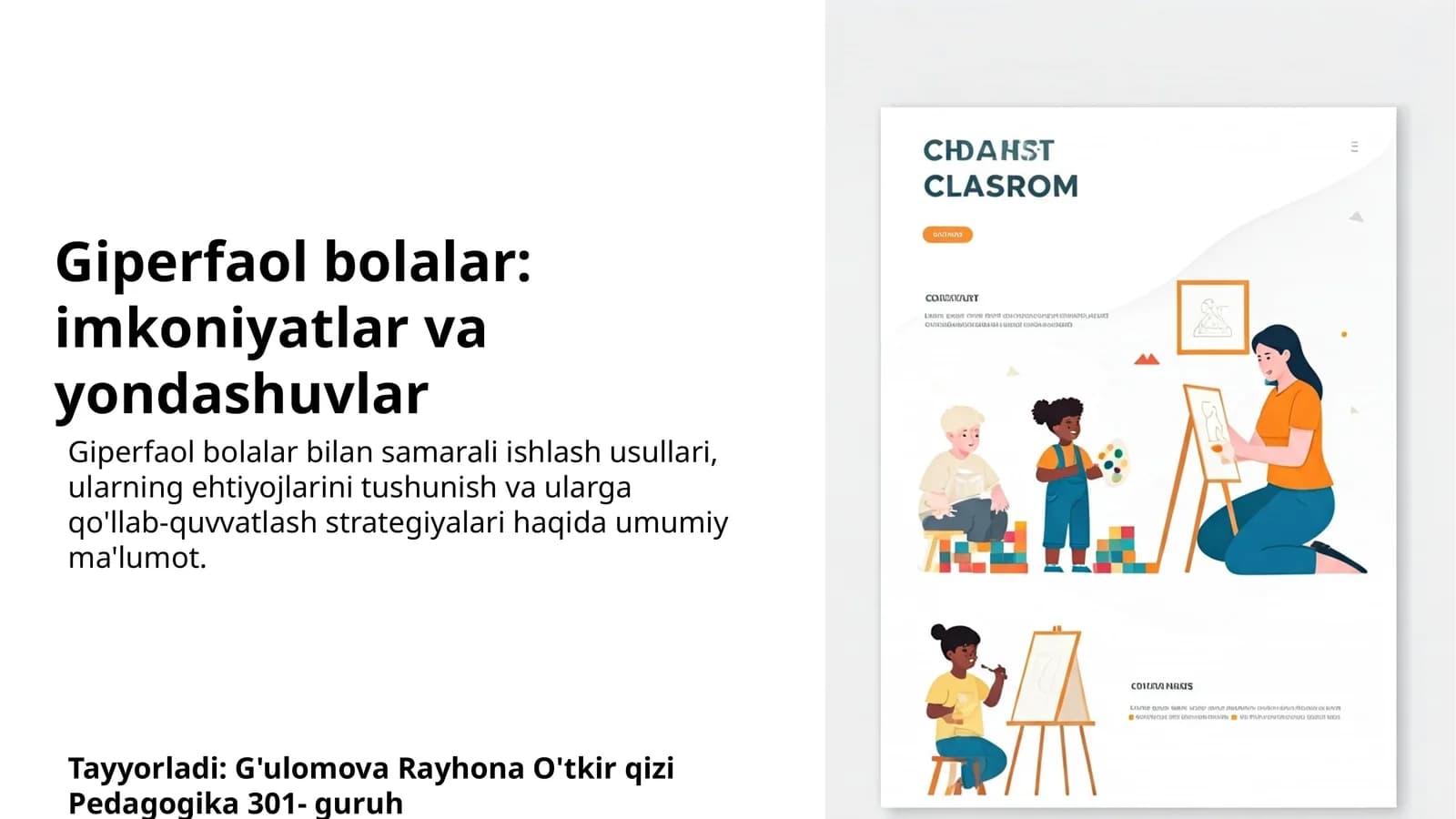 Giperfaol bolalar: imkoniyatlar va yondashuvlar
