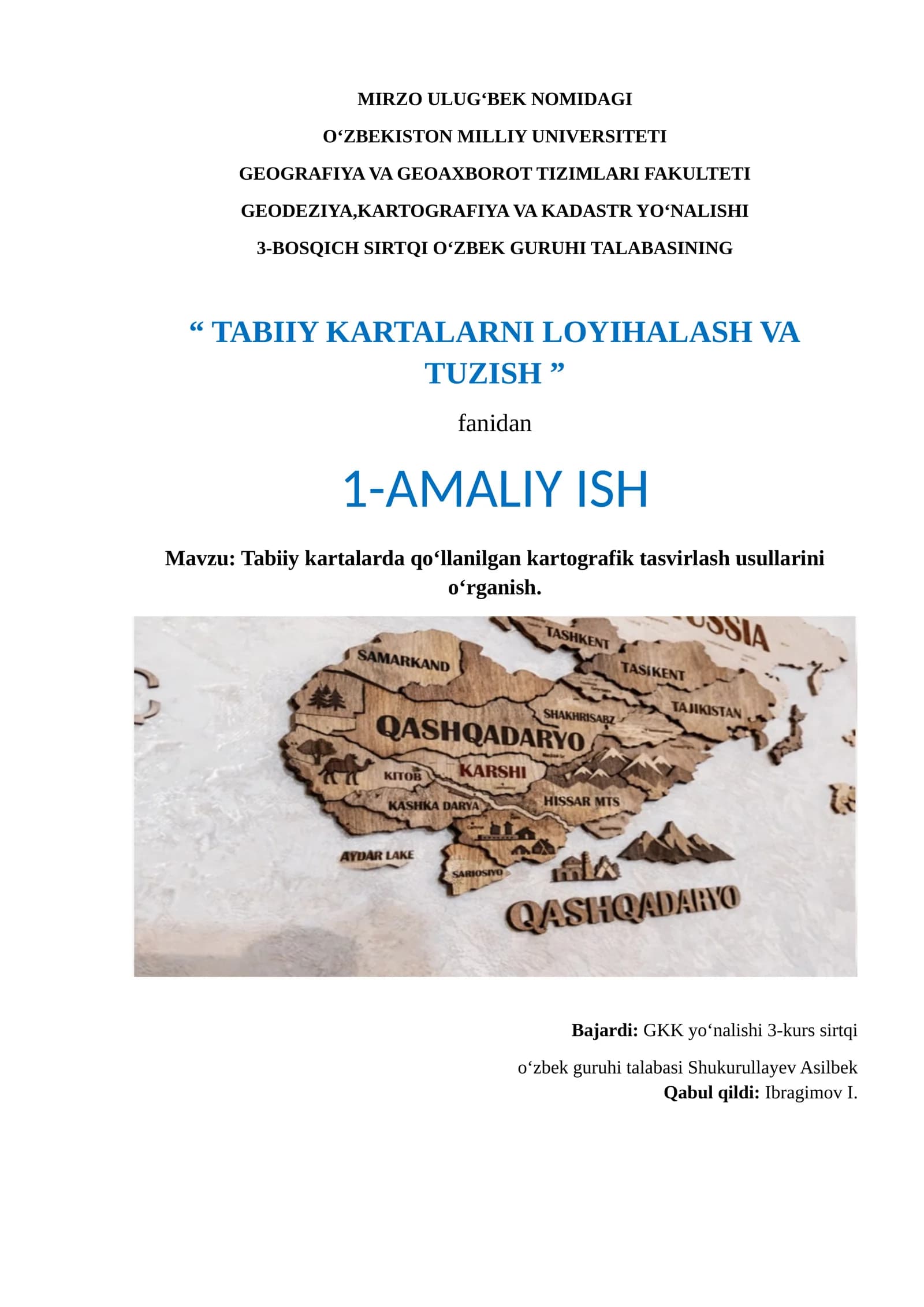 Tabiiy kartalarda qo‘llanilgan kartografik tasvirlash usullari