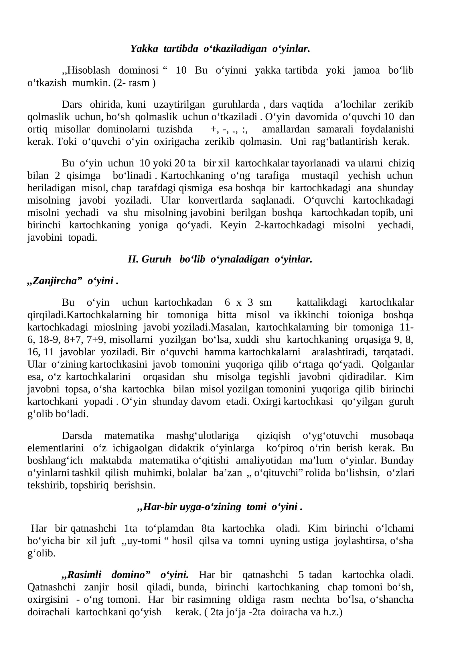 Yakka tartibda o‘tkaziladigan o‘yinlar