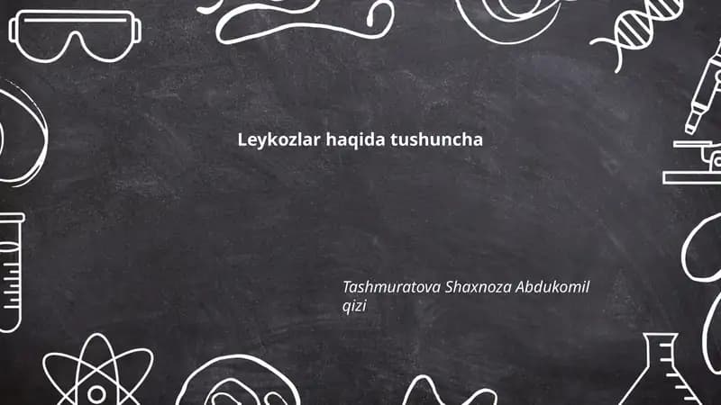 Leykozlar haqida tushuncha