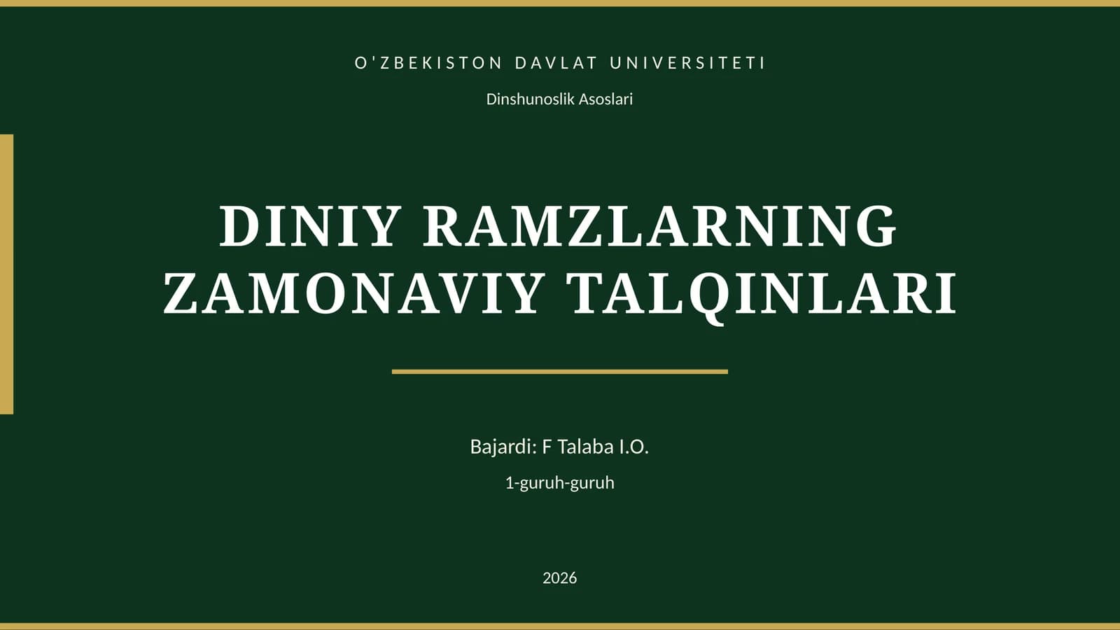 DINIY RAMZLARNING ZAMONAVIY TALQINLARI