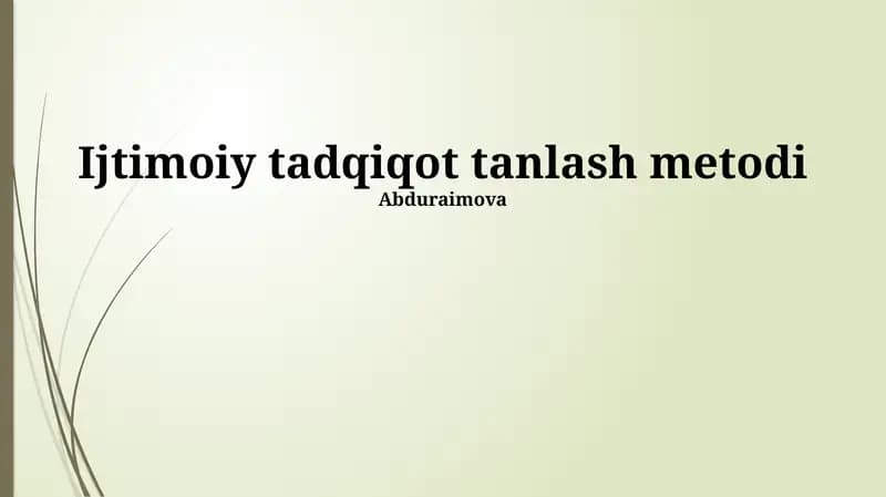 Ijtimoiy tadqiqot tanlash metodi