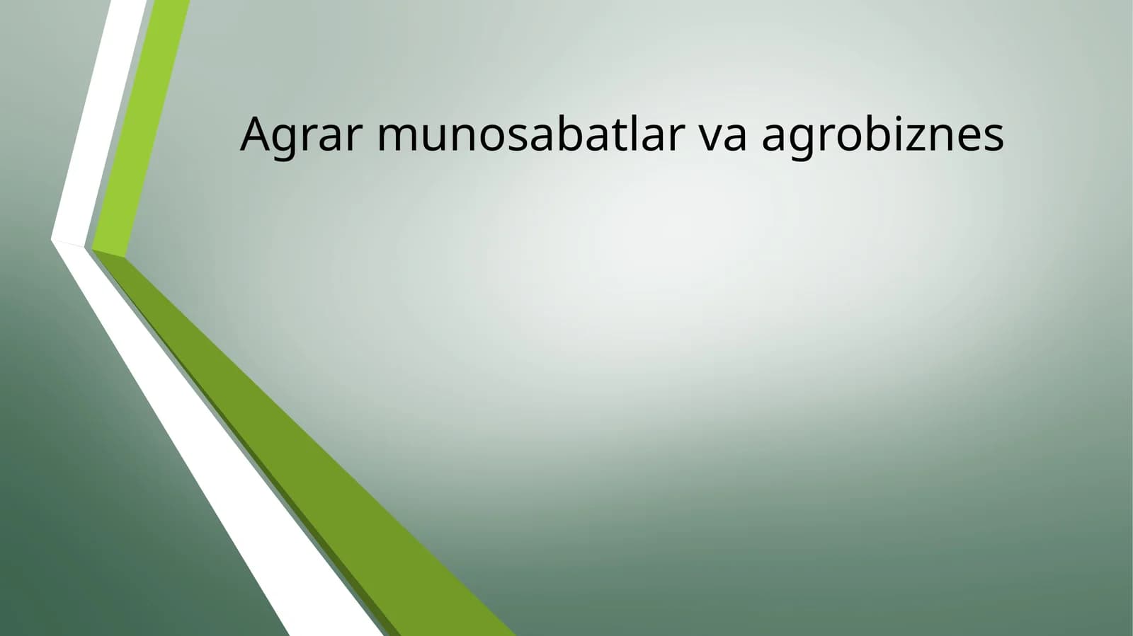 Agrar munosabatlar va agrobiznes