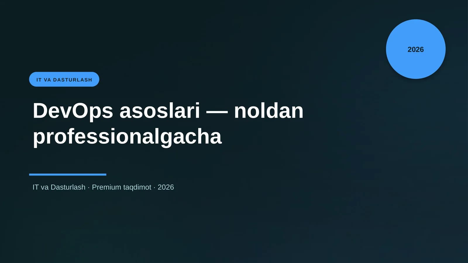 DevOps asoslari — noldan professionalgacha