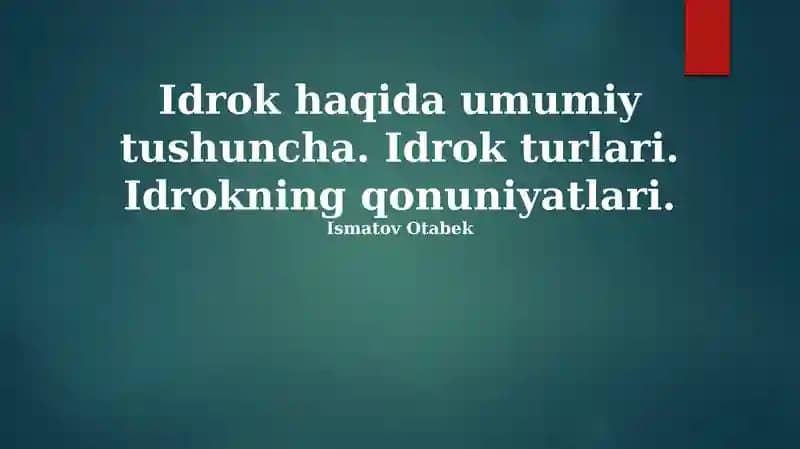 Idrokning turlari va qonuniyatlari
