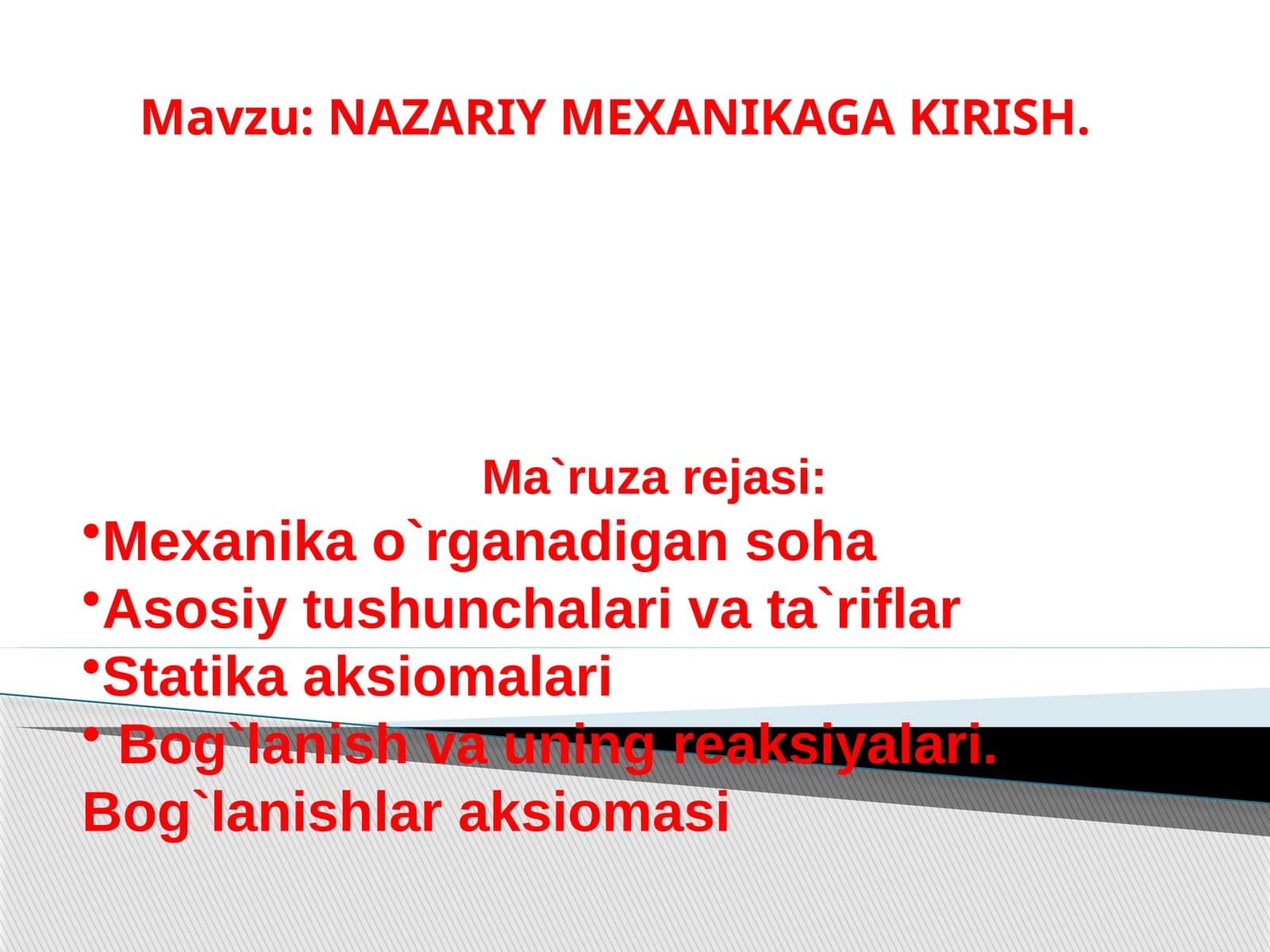 NAZARIY MEXANIKAGA KIRISH
