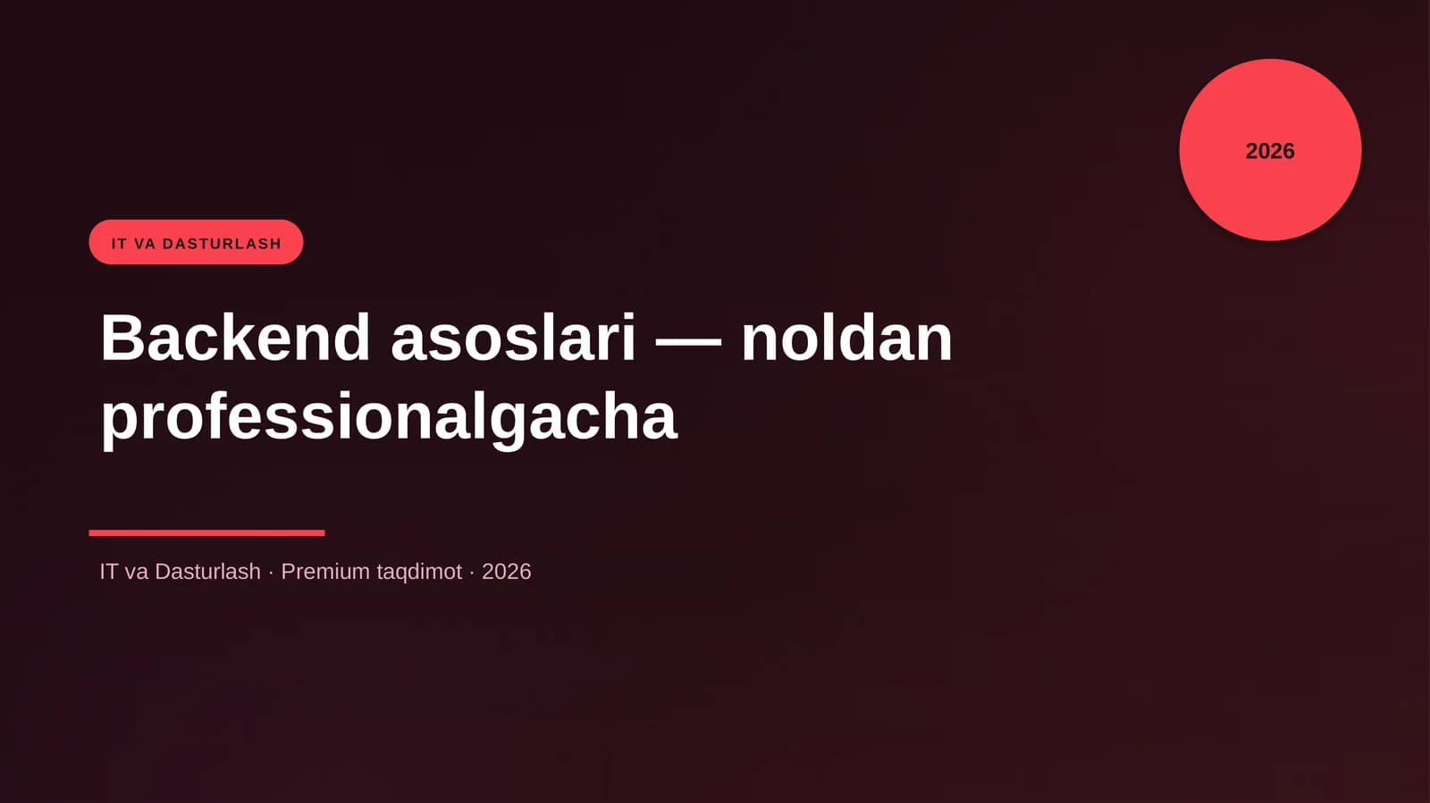 Backend asoslari — noldan professionalgacha
