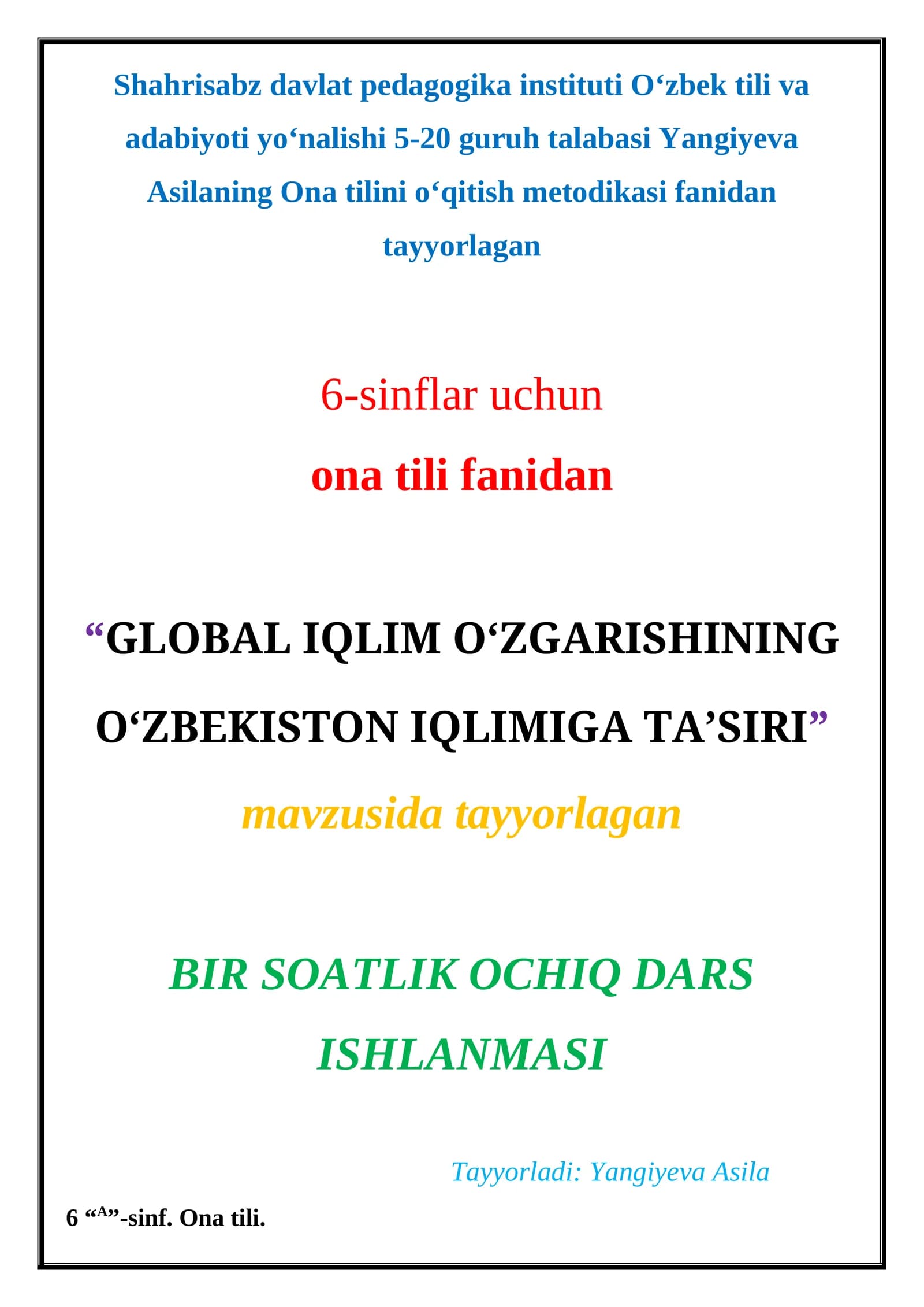 GLOBAL IQLIM O‘ZGARISHINING O‘ZBEKISTON IQLIMIGA TA’SIRI
