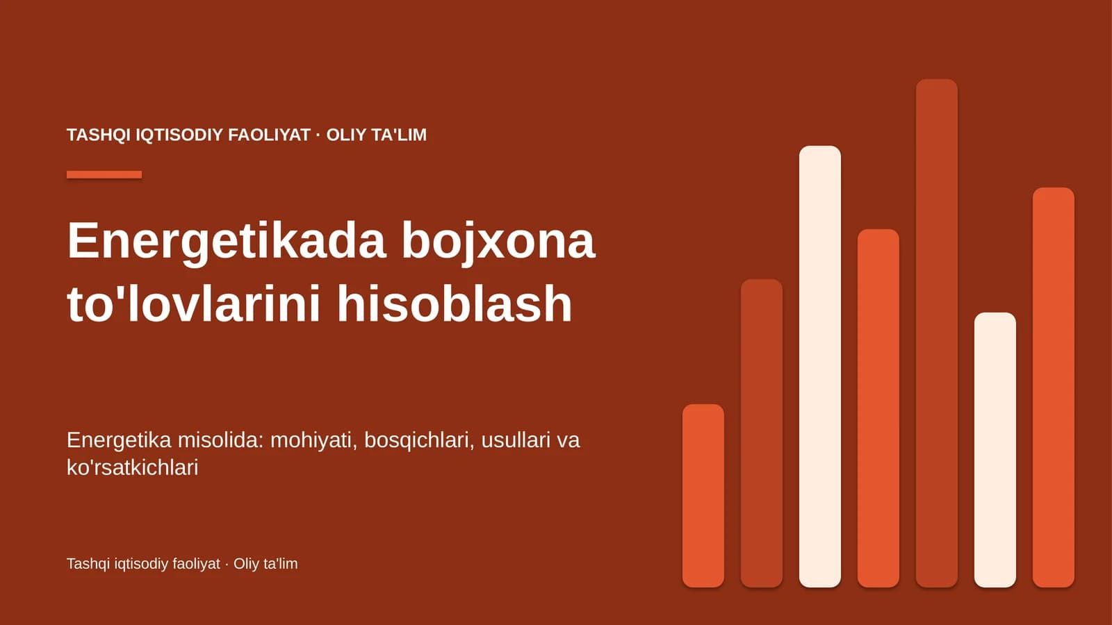 Energetikada bojxona to'lovlarini hisoblash
