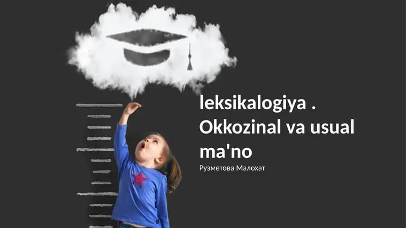Leksikologiya: So'z ma'nolarini tushunish