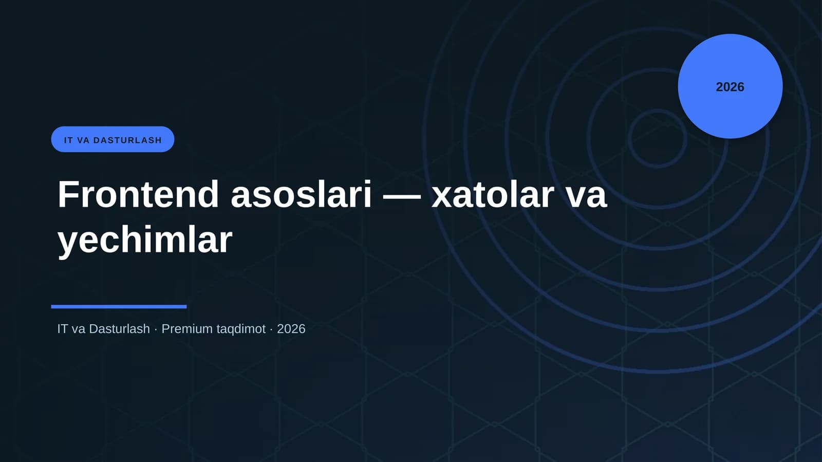 Frontend asoslari — xatolar va yechimlar