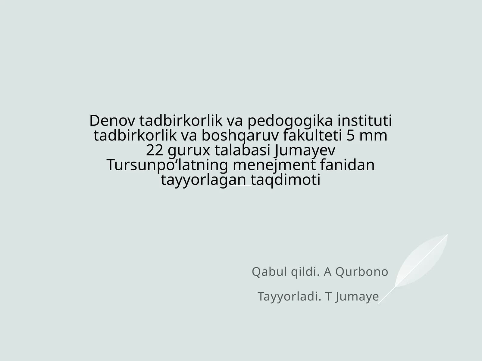 menejment fanidan tayyorlagan taqdimoti
