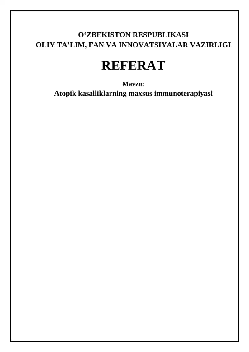 Atopik kasalliklarning maxsus immunoterapiyasi