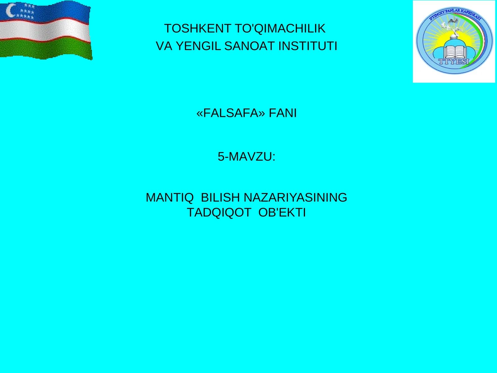 FALSAFA Fan 5-mavzu