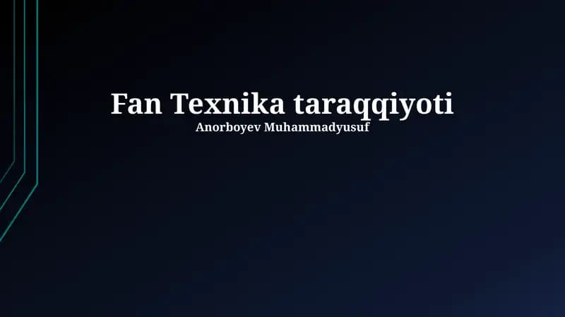 Fan Texnika taraqqiyoti