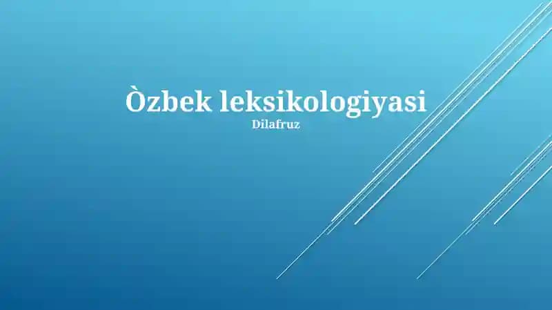 O'zbek leksikologiyasi