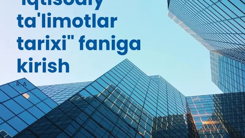 Iqtisodiy ta'limotlar tarixi