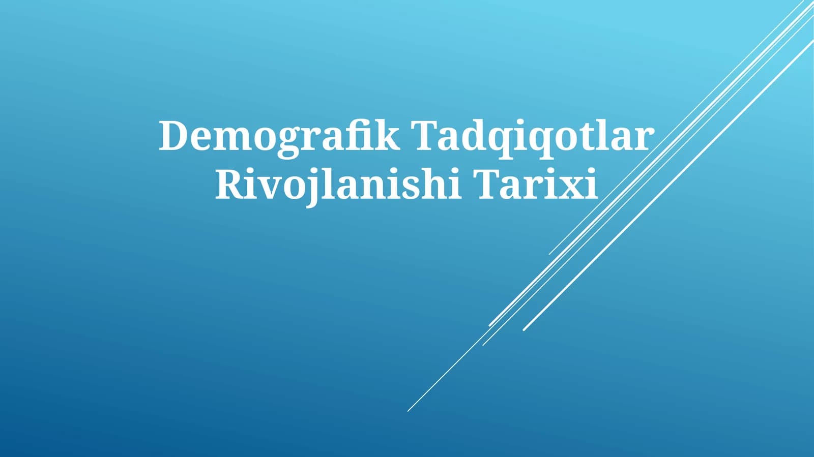 Demografik Tadqiqotlar Rivojlanishi Tarixi