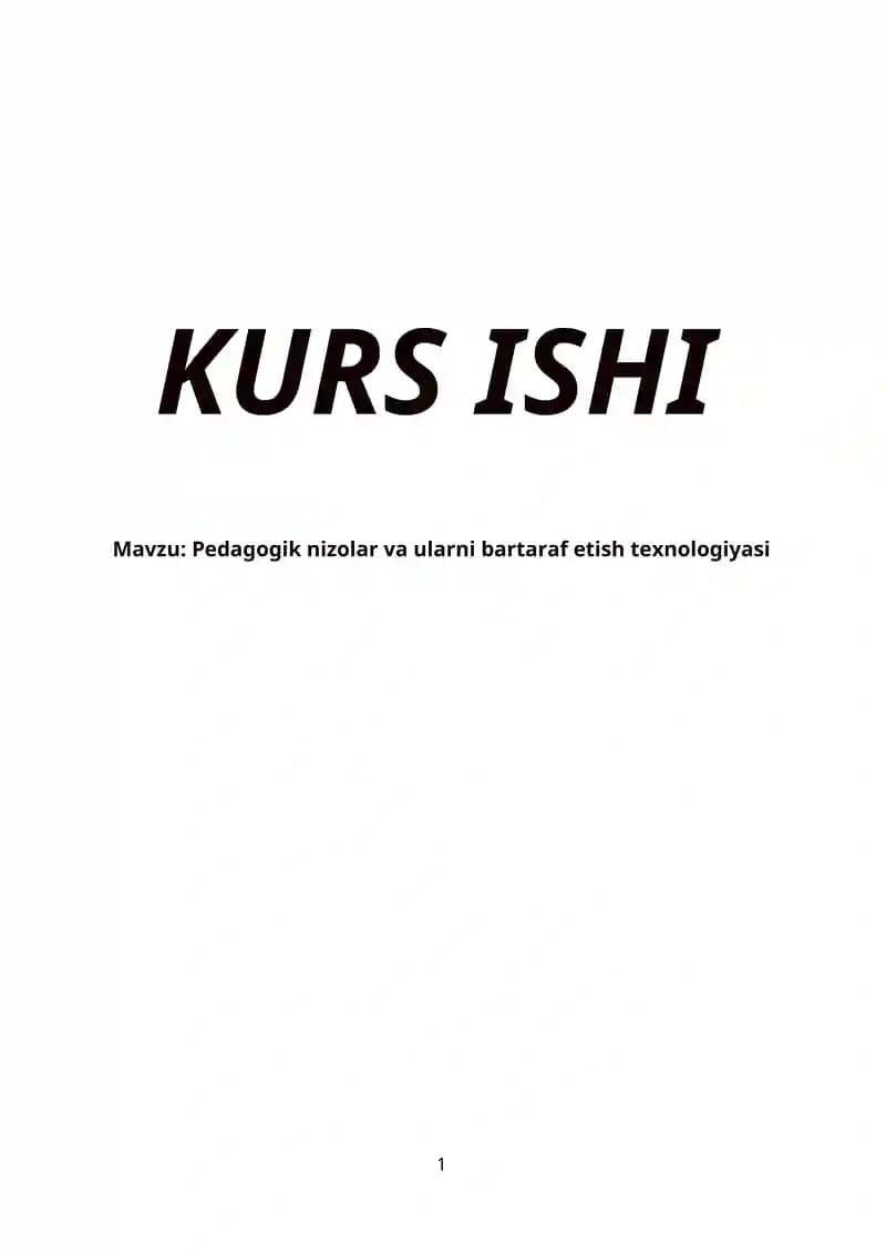 Pedagogik nizolar va ularni bartaraf etish texnologiyasi