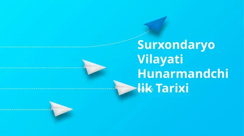 Surxondaryo Vilayati Hunarmandchilik Tarixi