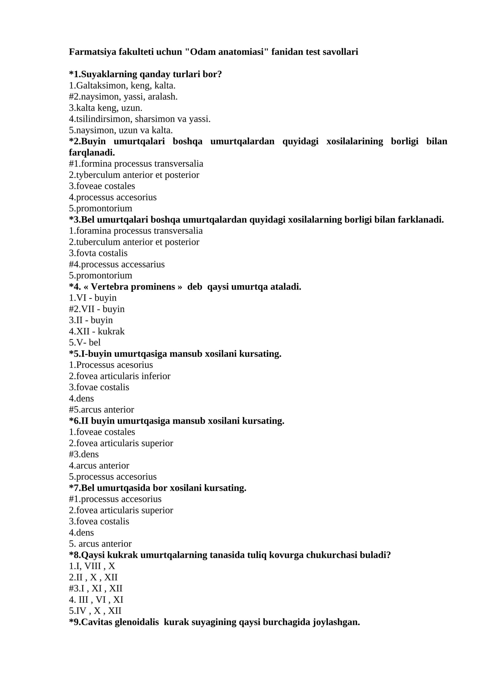 Odam anatomiasi fanidan test savollari
