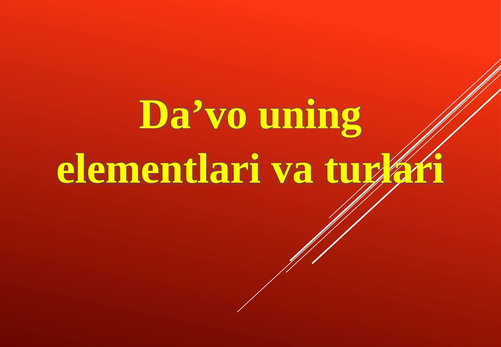 Da’vouning elementlari va turlari