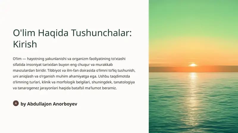 O'lim Haqida Tushunchalar: Kirish