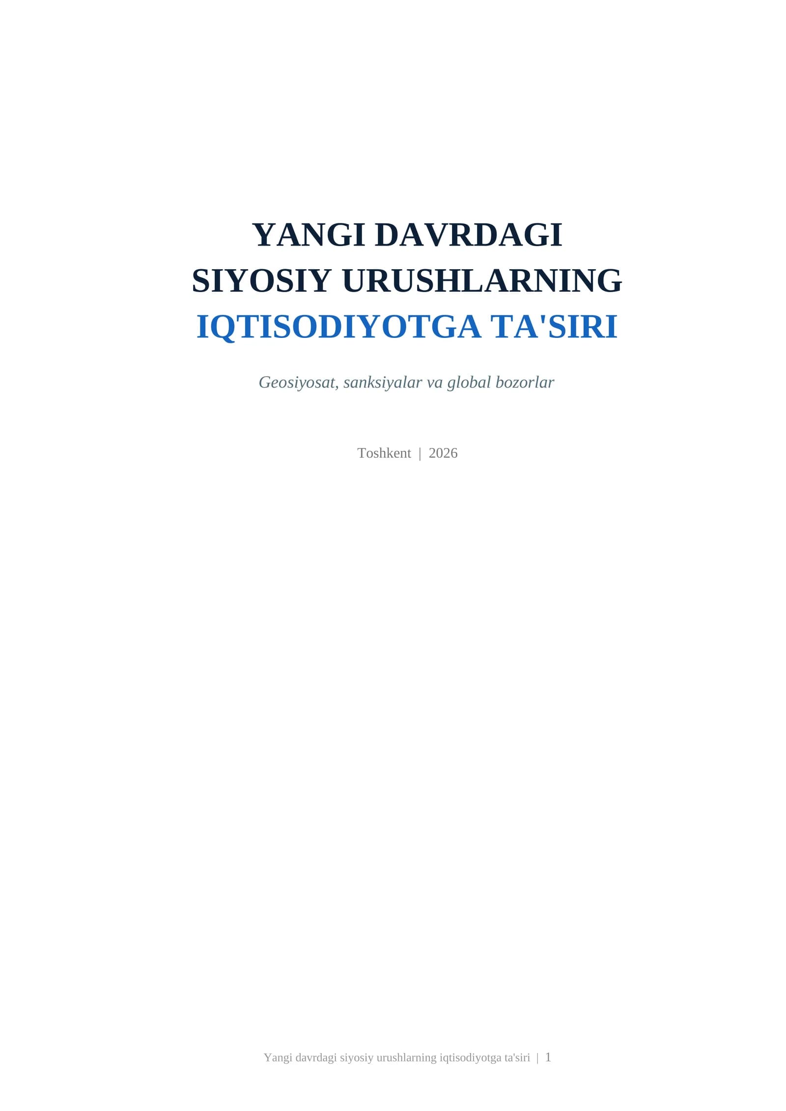 SIYOSIY URUSHLARNING IQTISODIYOTGA TA'SIRI