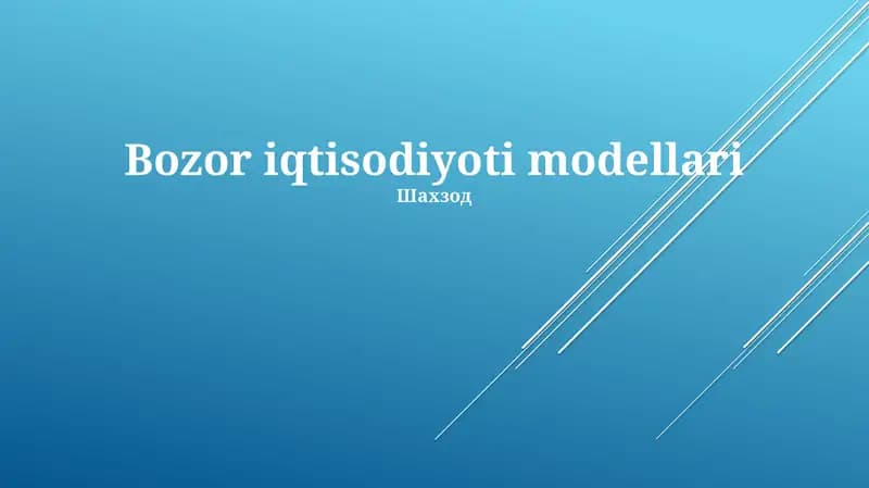 Bozor iqtisodiyoti modellari
