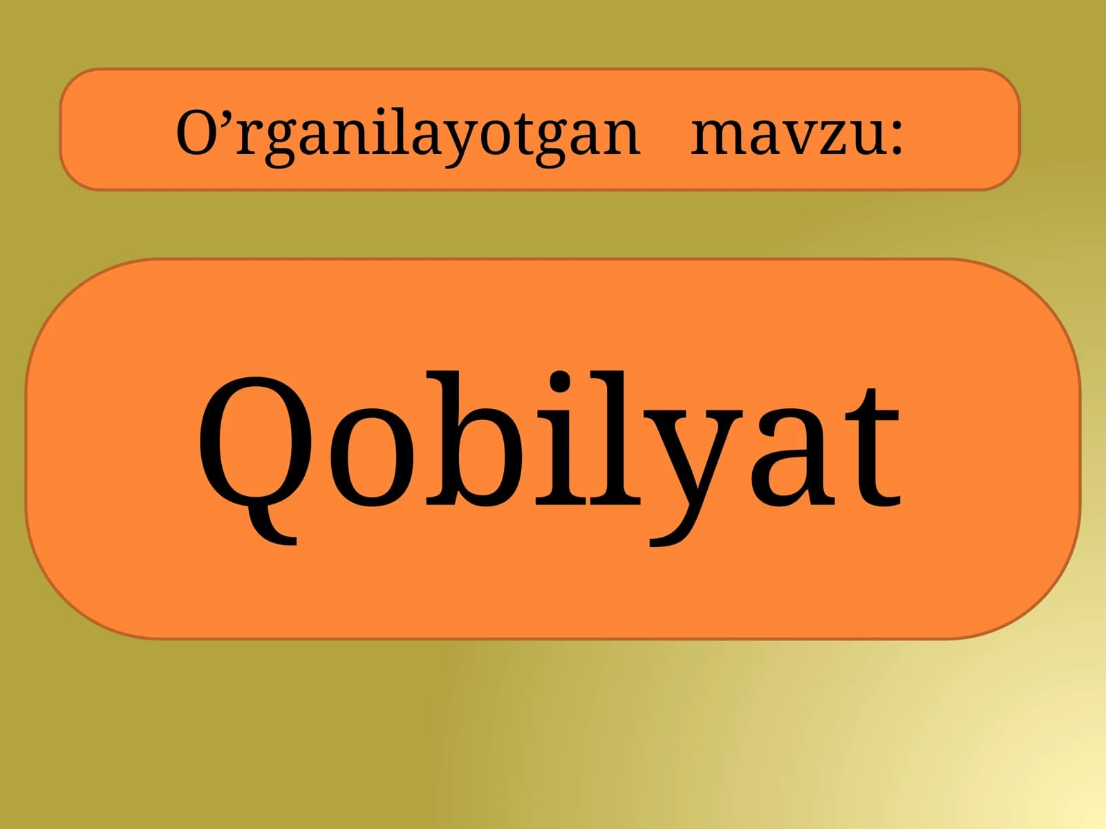 Qobiliyat haqida tushuncha