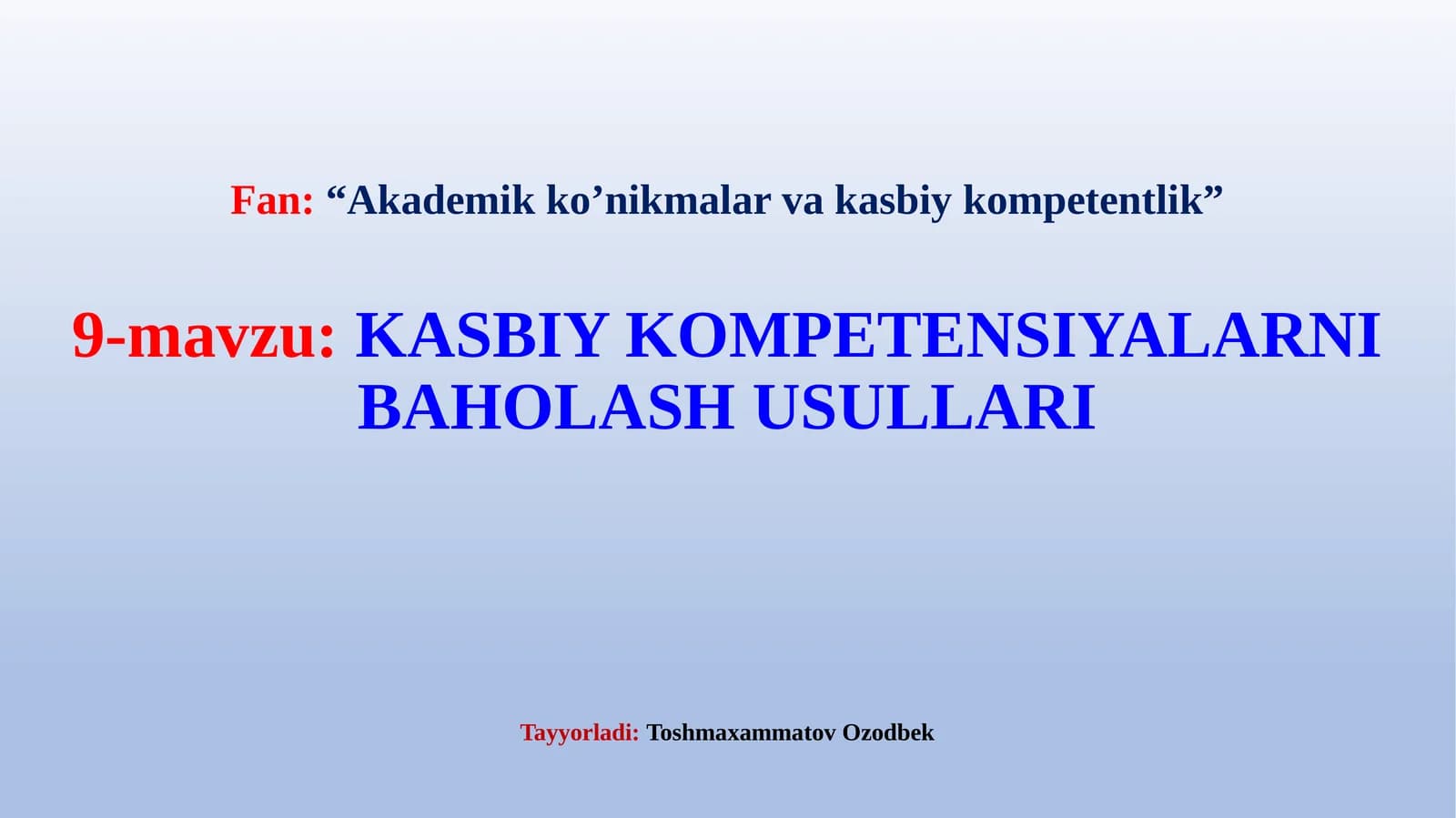 Kasbiy kompetensiyalarni baholash usullari