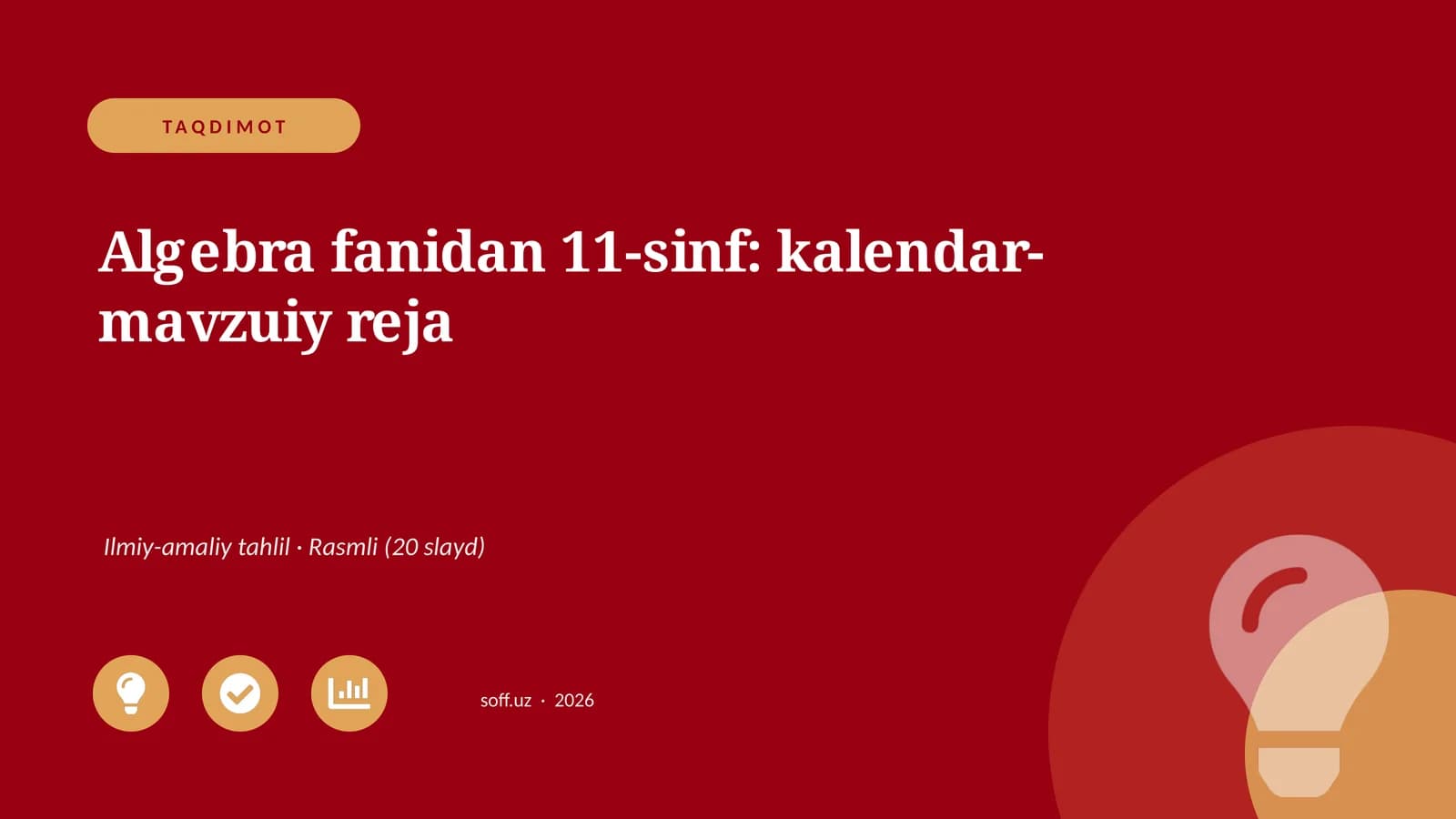 Algebra fanidan 11-sinf: kalendar-mavzuiy reja