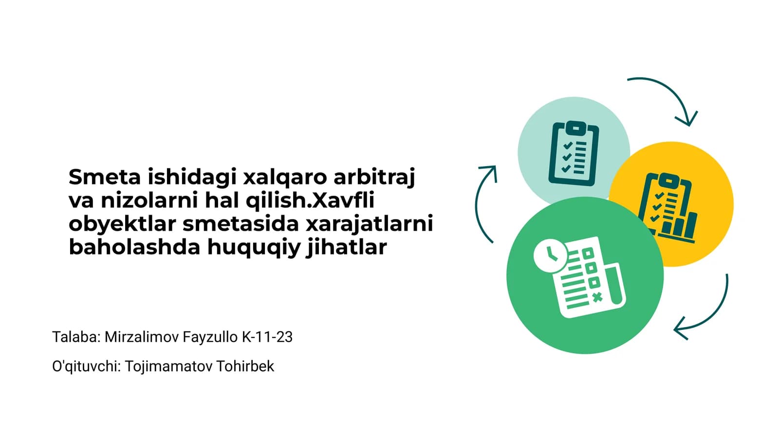 Smeta ishidagi xalqaro arbitraj va nizolarni hal qilish