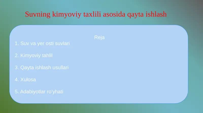 Suvning kimyoviy taxlili asosida qayta ishlash