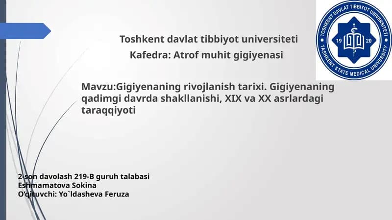 gigiyenaning rivojlanish tarixi