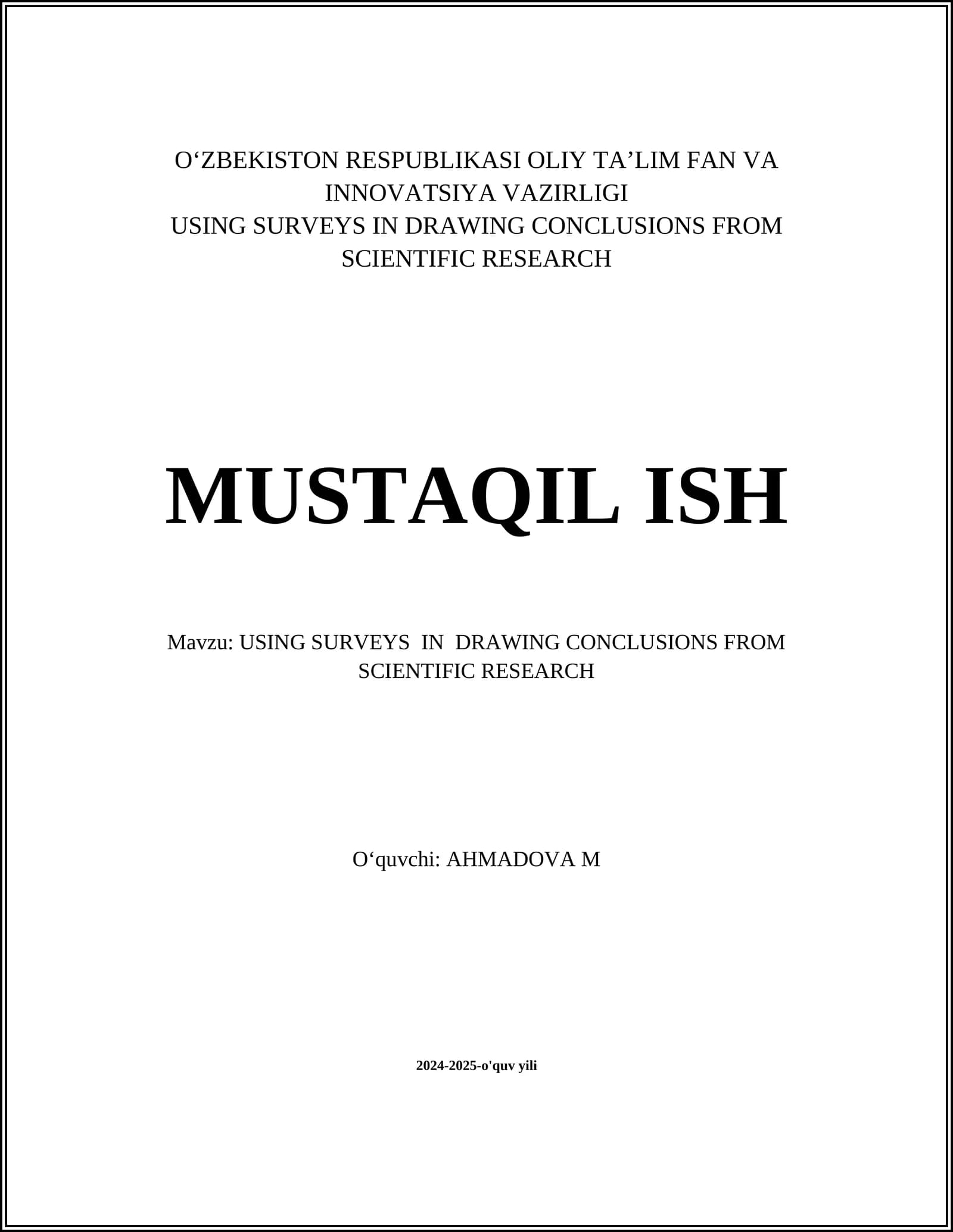 USING SURVEYS IN DRAWING CONCLUSIONS FROM SCIENTIFIC RESEARCH