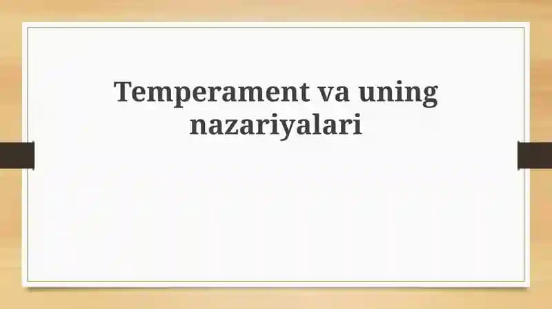 Temperamentvauningnazariyalari
