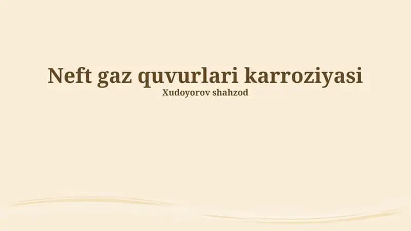Neft gaz quvurlari karroziyasi