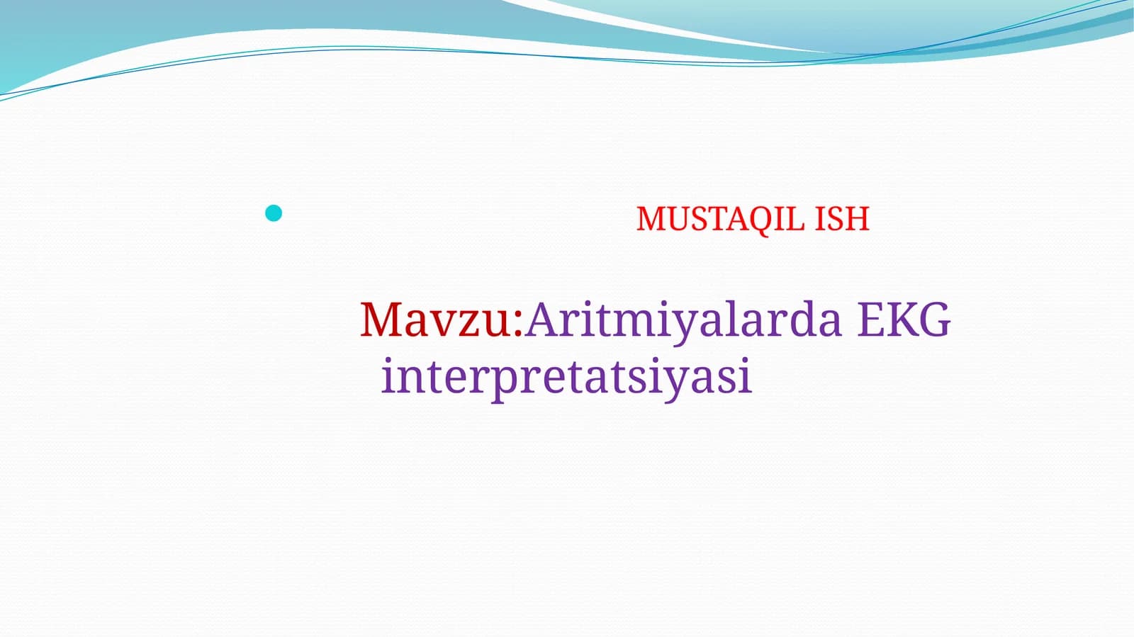 Aritmiyalarda EKG interpretatsiyasi