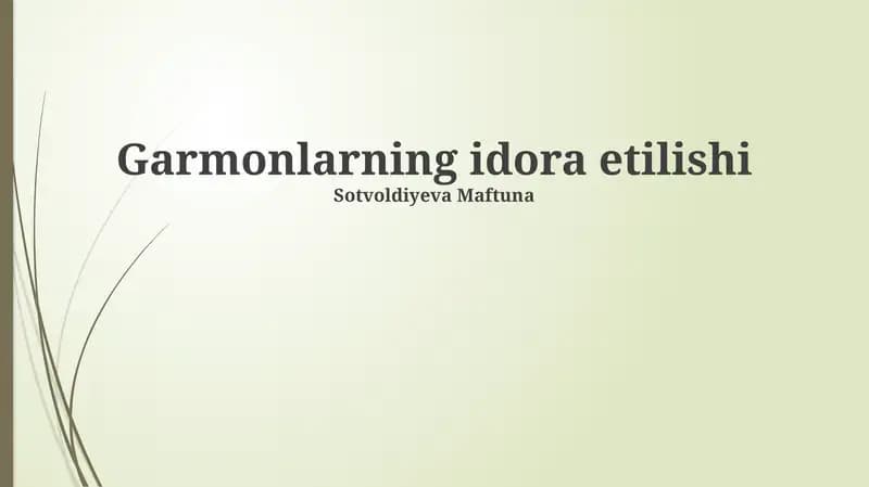 Garmonlarning idora etilishi