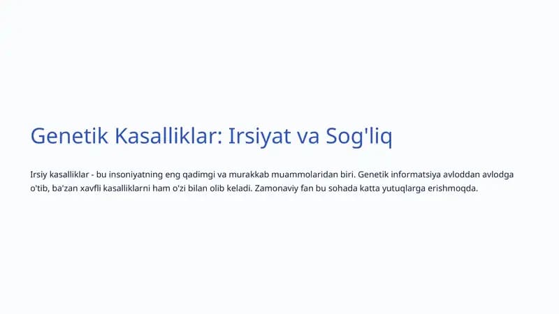 Genetik Kasalliklar: Irsiyat va Sog'liq