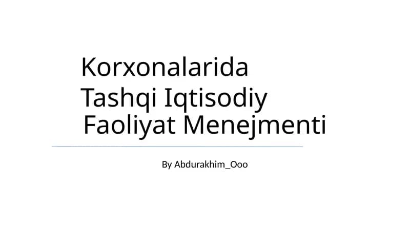 Tashqi Iqtisodiy Faoliyat Menejmenti