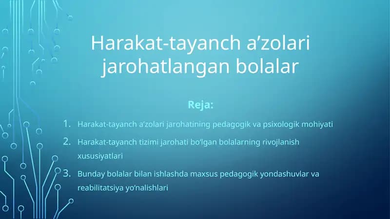 Harakat-tayanch a’zolari jarohatlangan bolalar